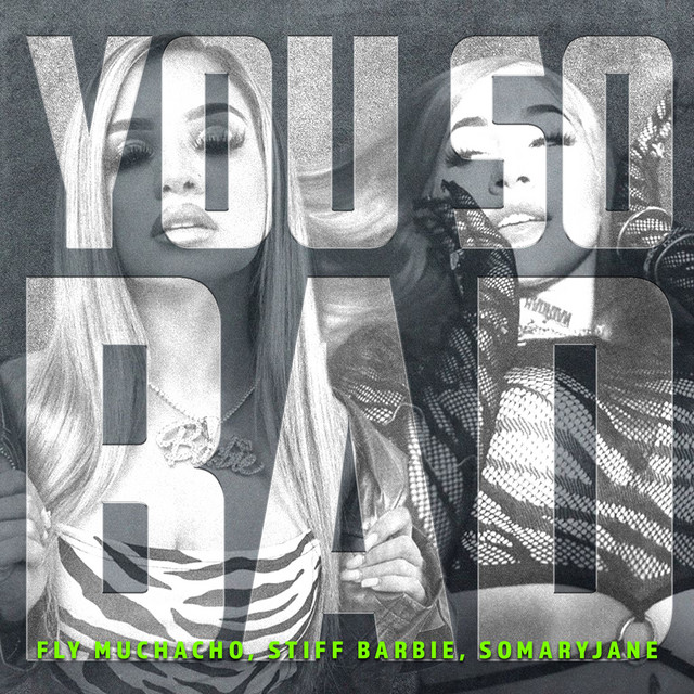 You So Bad artwork