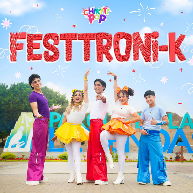 Festtroni-K - Chikiti Pop Version