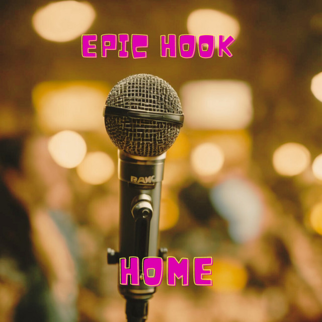 Home - Single by Epic Hook | Spotify