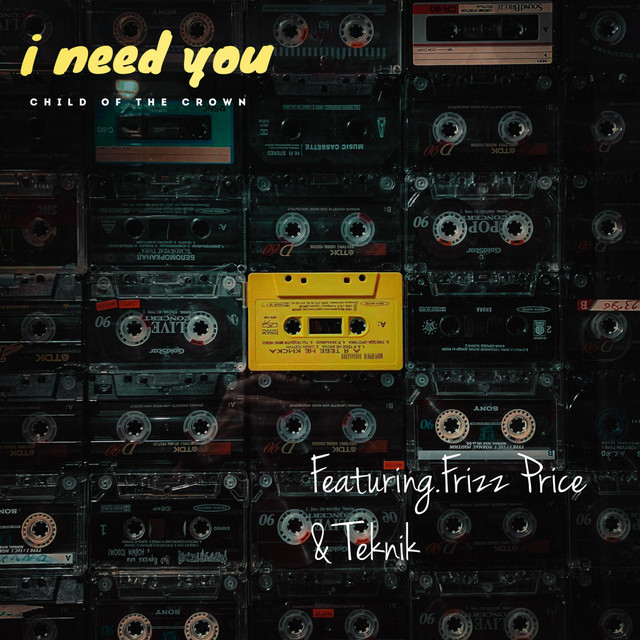 I need you