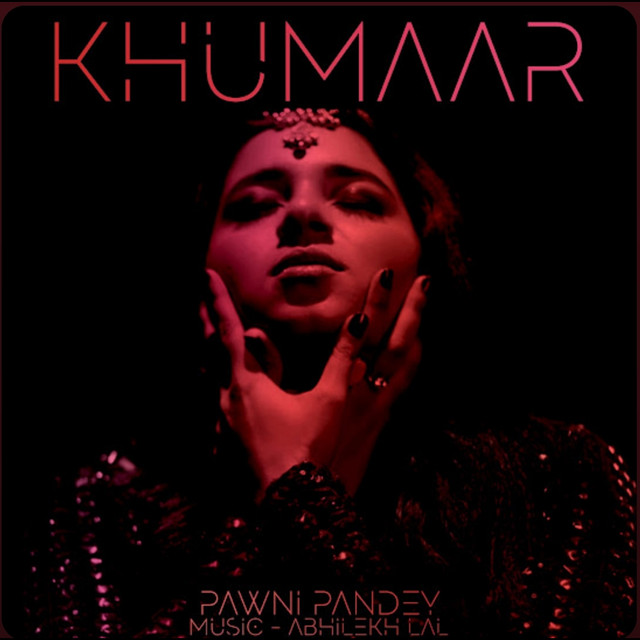 Khumaar by Pawni Pandey