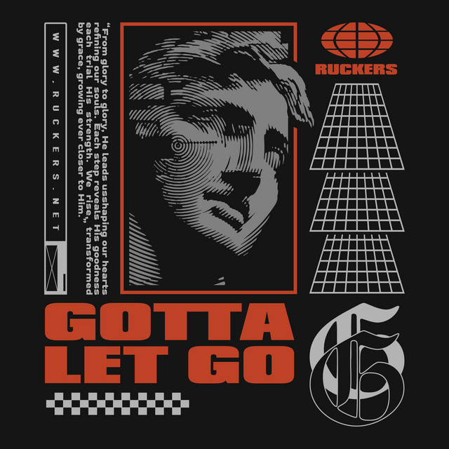 Gotta Let Go