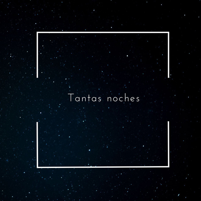 Tantas noches