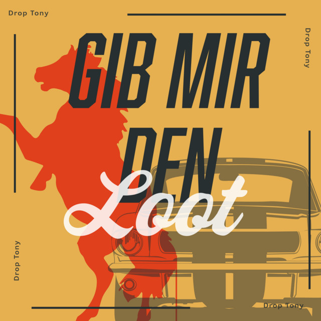 Gib mir den Loot cover art