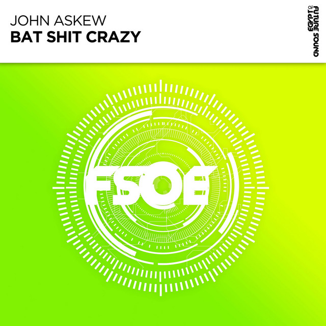 Bat Shit Crazy - Extended Mix album art