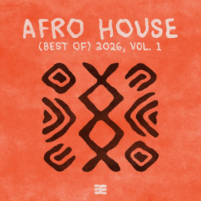 Afro House (Best Of) 2026, vol. 1