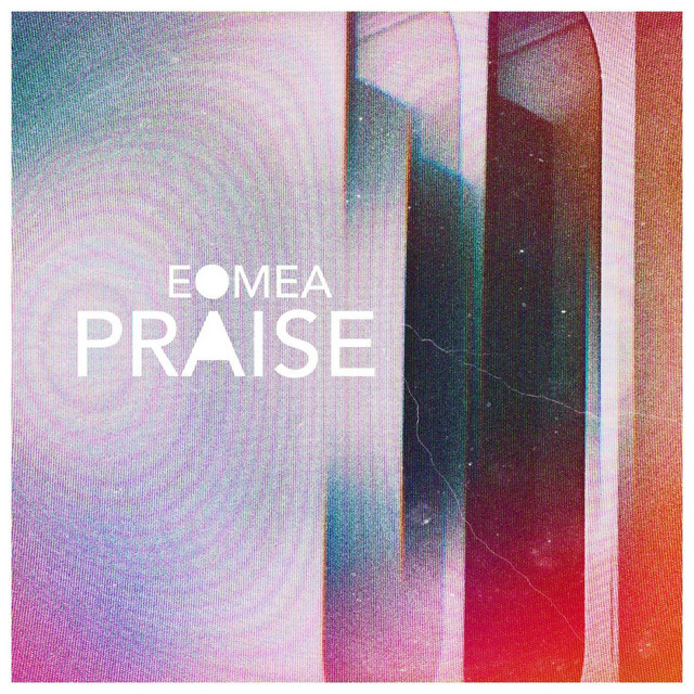 Обкладинка: Praise — EOMEA