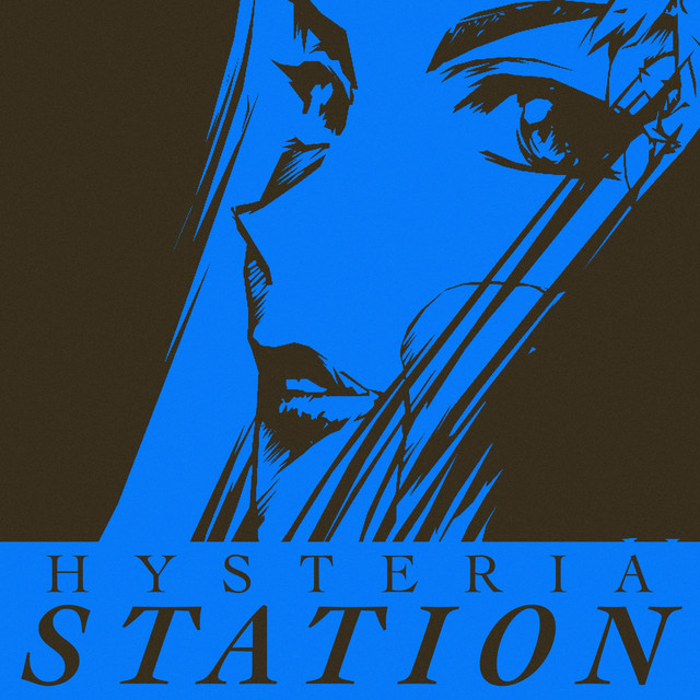 HYSTERIA STATION (2024 Reboot)
