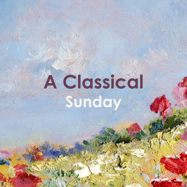 "A Classical Sunday"