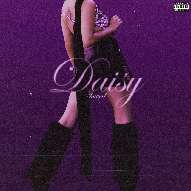 Daisy - Slowed