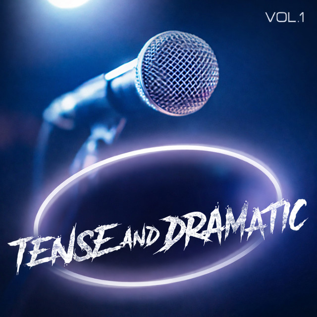 Tense and Dramatic, Vol. 1