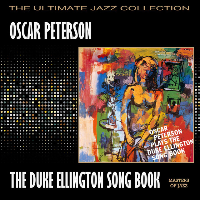 洋楽 Oscar Peterson Plays Duke Ellington Oscar Peterson Plays Duke Ellington - Album by Oscar Peterson