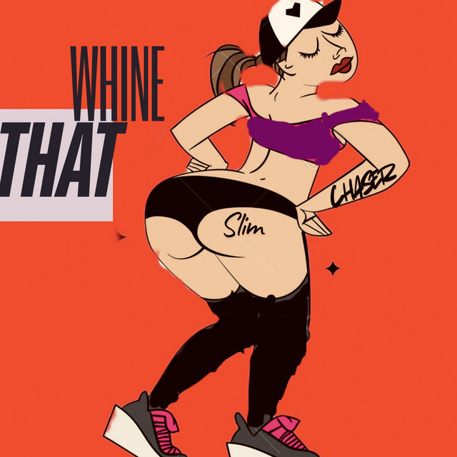 Whine that (freestyle) cover art