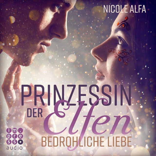 Prinzessin der Elfen 1: Bedrohliche Liebe cover art