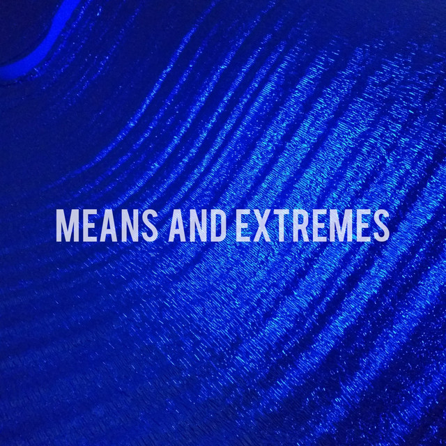 Means and Extremes cover art