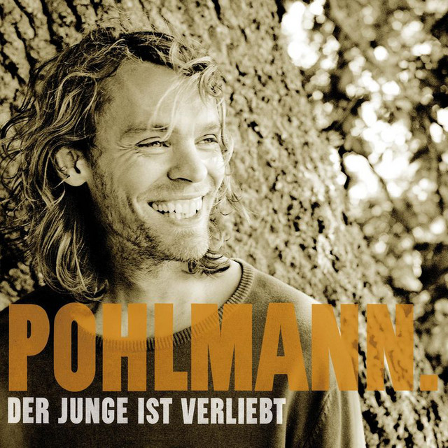Der Junge Ist Verliebt - Single by Pohlmann. | Spotify