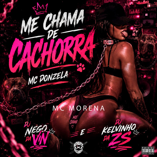 Me Chama de Cachorra