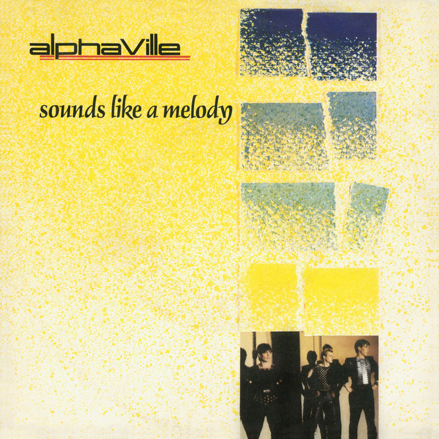 Sounds Like a Melody EP – EP de Alphaville | Spotify