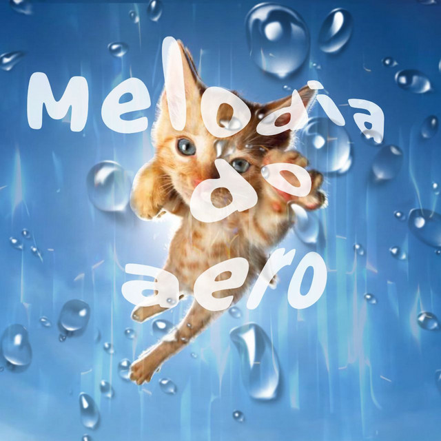 Melodia Do Aero