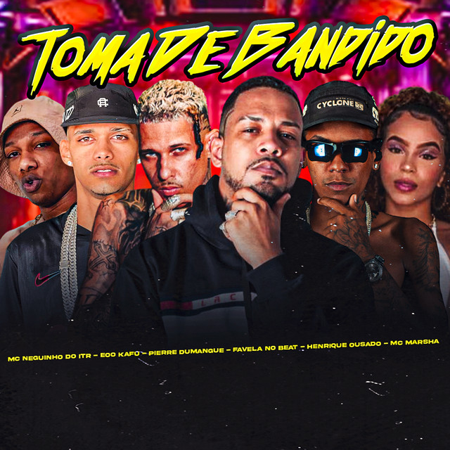 Toma de Bandido