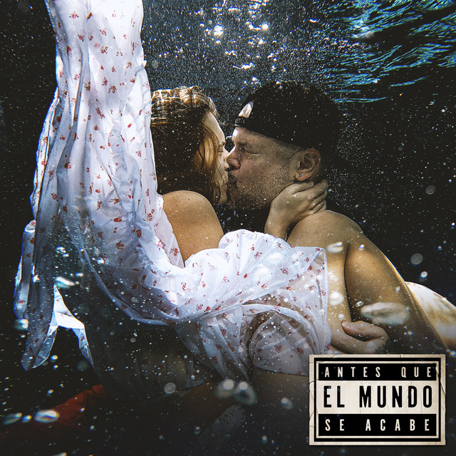 Antes Que el Mundo Se Acabe (Versión Extendida) cover art