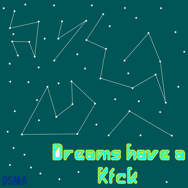 Dreams Have A Kick cover art