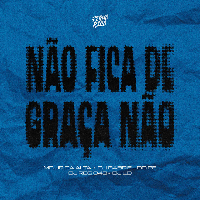 Não Fica Graça Não