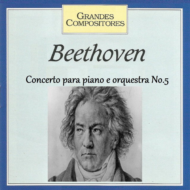 Grandes Compositores - Beethoven - Concerto para piano e orquestra No. 5 cover art
