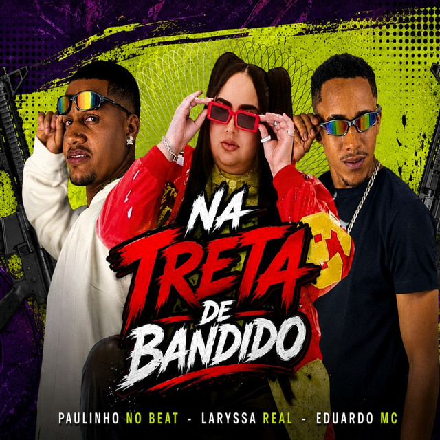 Na Treta de Bandido
