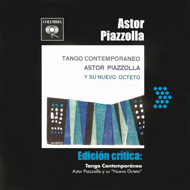 アストル・ピアソラ / Tango Contemporaneo Lo Que Vendrá ‑ 曲・歌詞：アストル・ピアソラ | Spotify