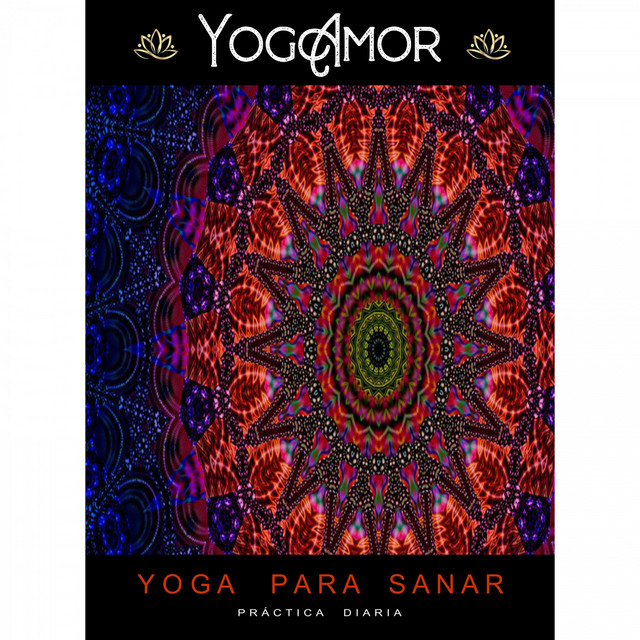 Yoga Para Sanar - Práctica Diaria