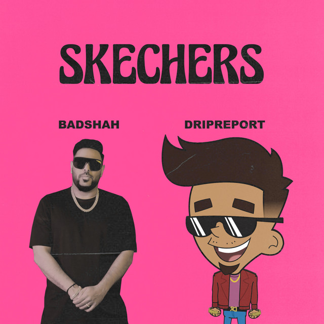 Skechers (feat. Badshah) cover art