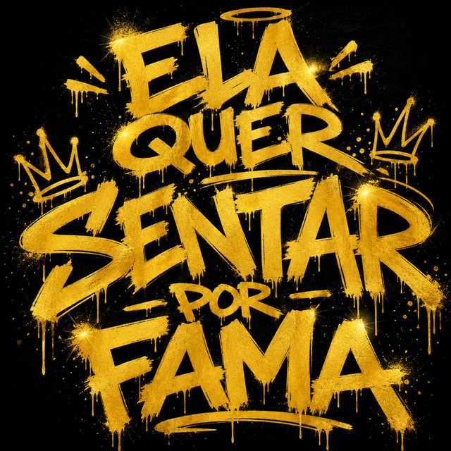 ELA QUER SENTAR POR FAMA