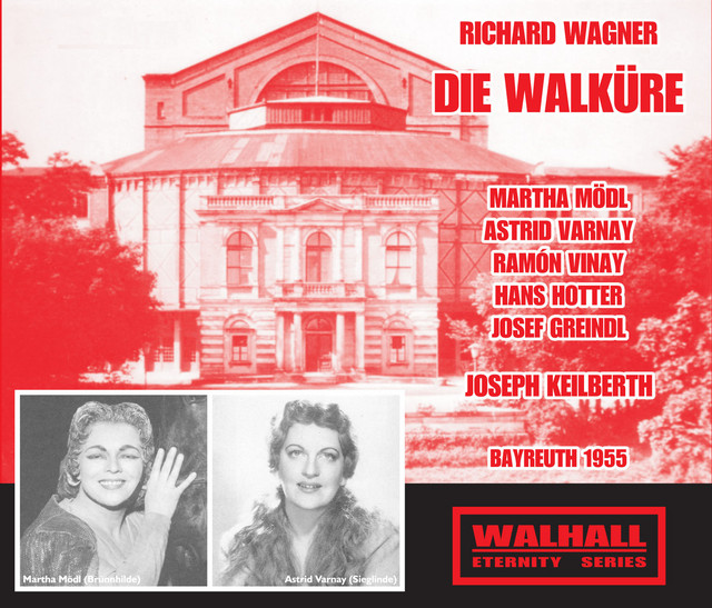 Wagner: Die Walküre, WWV 86b [Recorded 1960]