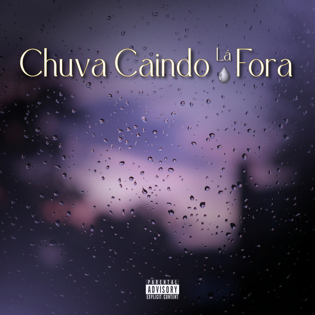Chuva Caindo Lá Fora