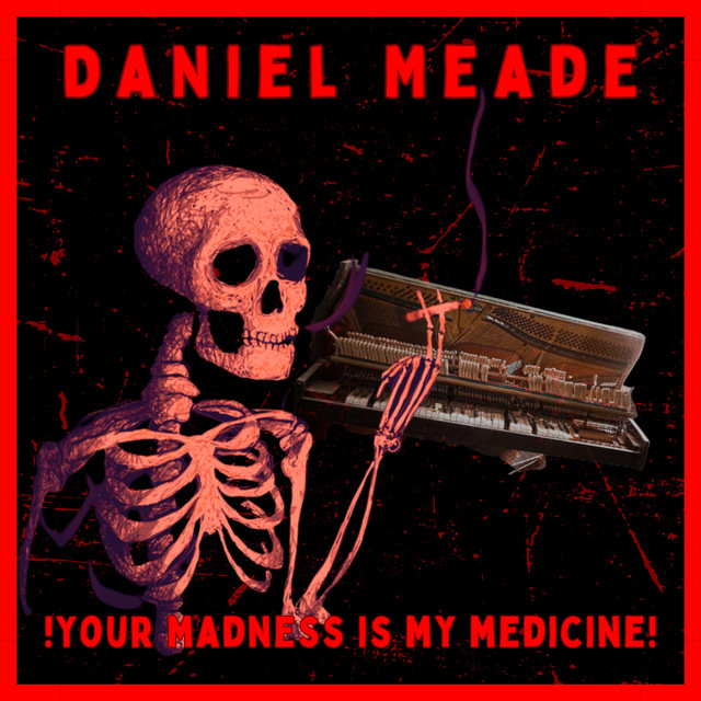 Your Madness Is My Medicine cover art