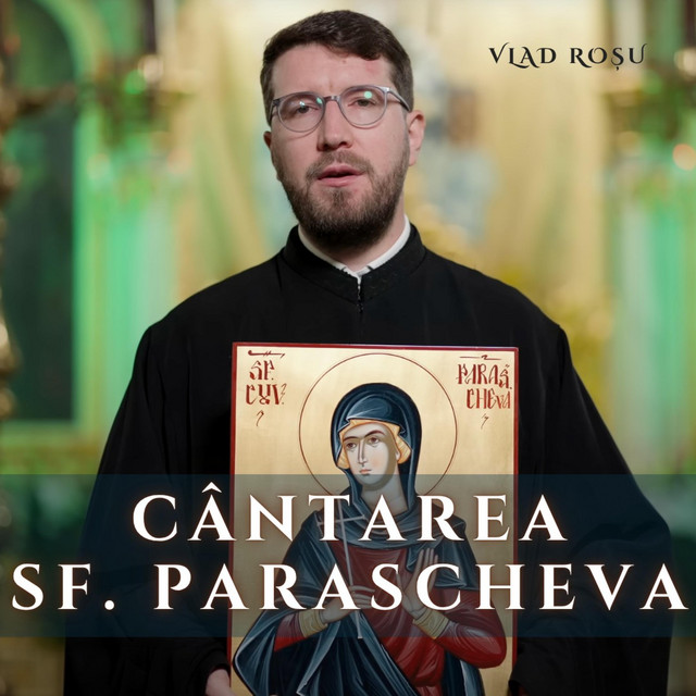 Cântarea Sfintei Parascheva album image