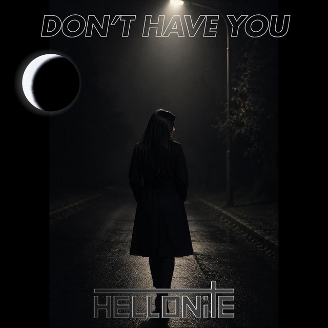 Don’t Have You single artwork