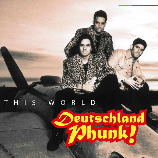 This World - Radio Version - song and lyrics by Deutschland-Phunk | Spotify