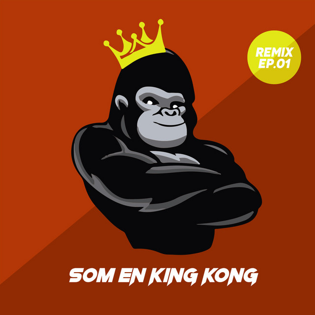 Som En King Kong (Remix .01)