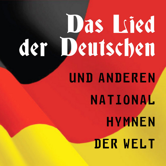 Das Lied der Deutschen und anderen Nationalhymnen der Welt cover art