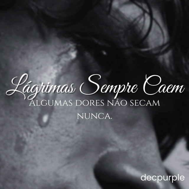 Lagrimas Sempre Caem