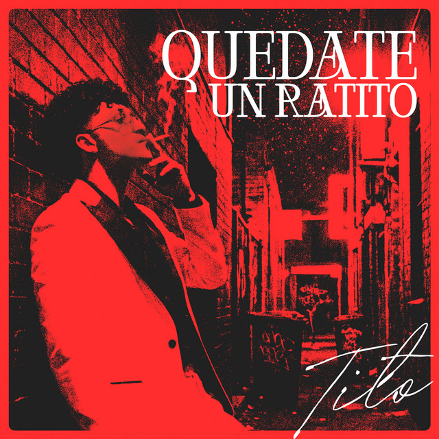 Quedate un Ratito cover art