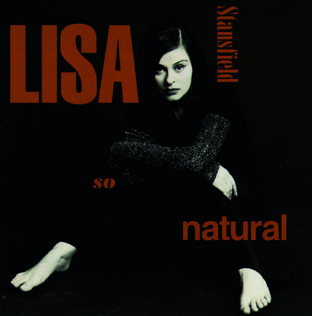 So Natural - Album by Lisa Stansfield | Spotify