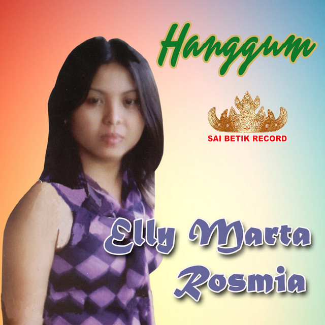 Ely Marta, Rosmia, Kesuma Yana, Ely Marta, Umi Nadia