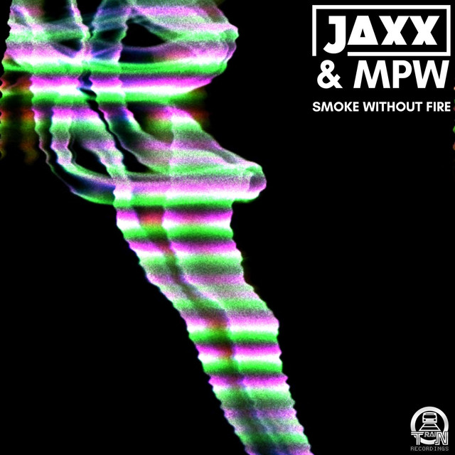 Smoke Without Fire artwork