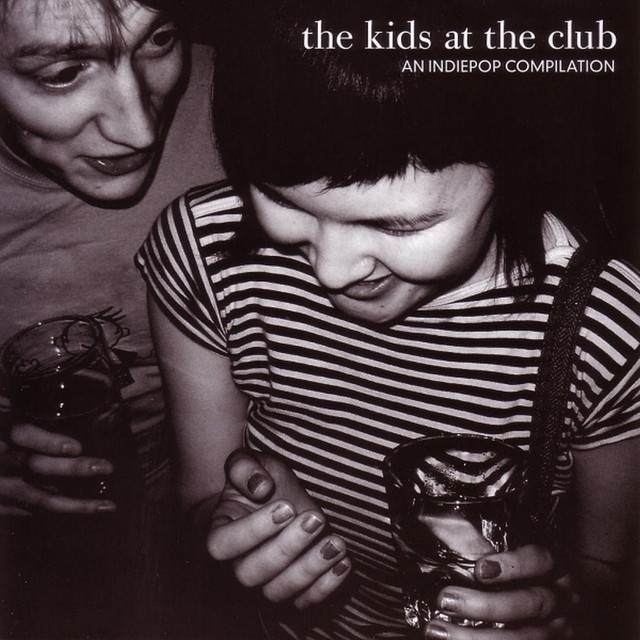 The Kids at the Club: An Indiepop Compilation cover art