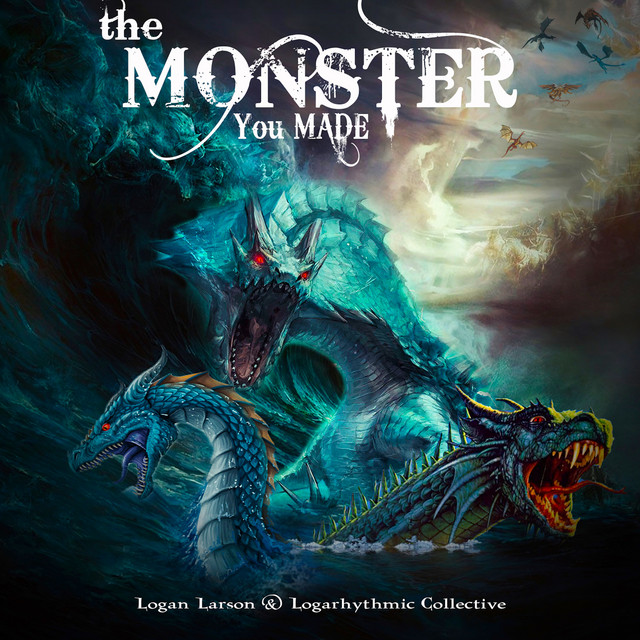 The Monster You Made cover art