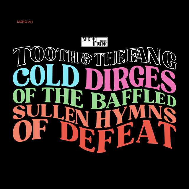 Cold Dirges of the Baffled/Sullen Hymns of Defeat cover art
