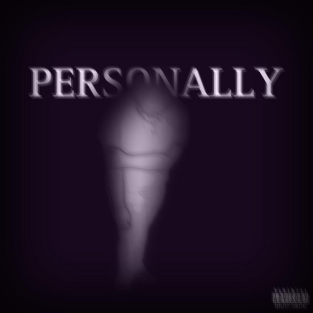 PERSONALLY - Slowed + Reverb